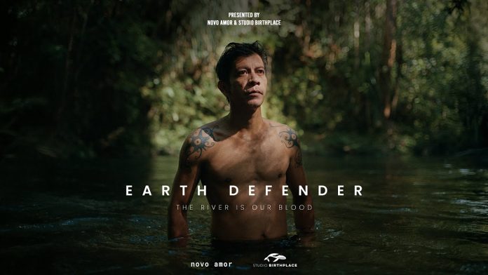 Earth Defender Film Shares the Story of Indigenous People’s Fight to Protect Nature